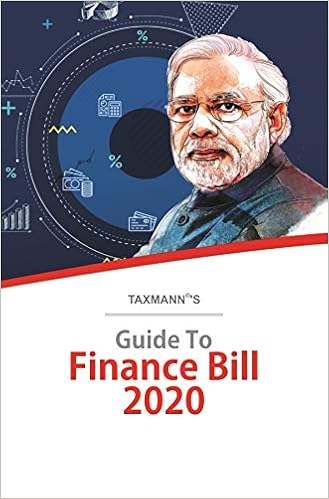 Taxmann's Guide to Finance Bill 2020 (2020 Edition)