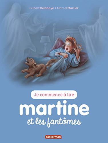 Je commence à lire avec Martine, Tome 22 : Martine et les fantômes by 