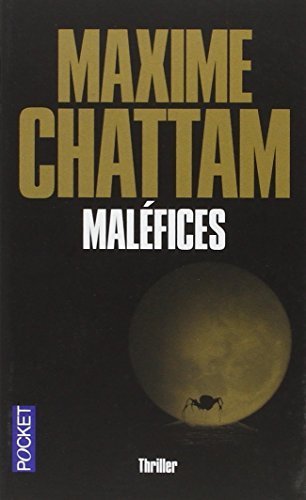 Malefices (French Edition) by Maxime Chattam (2005-11-21)