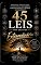 Livro 45 Leis para uma vida Extraordinária: Princípios práticos para transformar sua mente, suas escolhas e o mundo ao seu redor