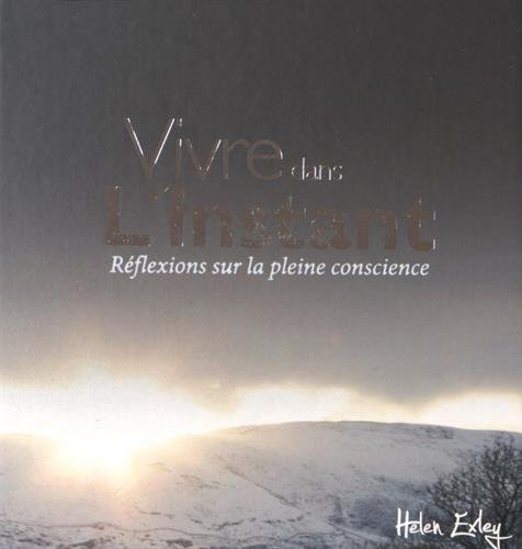 Vivre dans l'instant