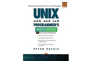 UNIX AWK and SED Programmer's Interactive Workbook