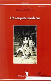 L' Antiquité moderne