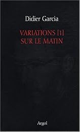 Variations sur le matin