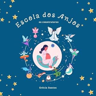 Livro Escola dos Anjos: os construtores