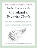 In the Kitchen with Cleveland’s Favorite Chefs: 35 Fabulous Meals in About an Hour (Black squirrel
