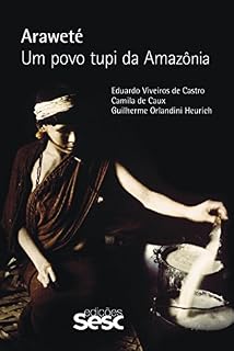 Livro Araweté: Um povo tupi da Amazônia