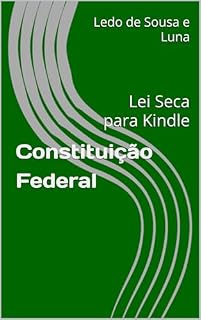 Livro Constituição Federal: Lei Seca para Kindle