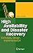 High Availability and Disaster Recovery: Concepts, Design, Implementation