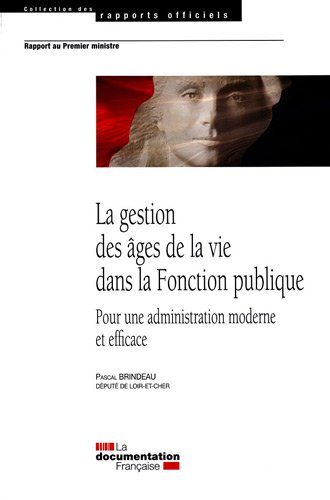 La  gestion des âges de la vie dans la fonction publique