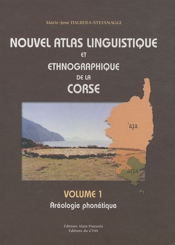 Nouvel atlas linguistique et ethnographique de la Corse
