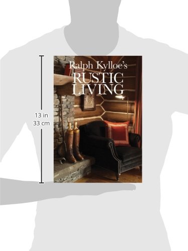 Amazoncom Ralph Kylloes Rustic Living 9781423603719 - 