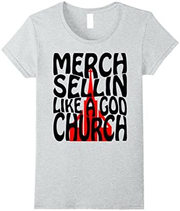 Womens Merch Sellin Like a God Church T-Shirt Small Heather Grey