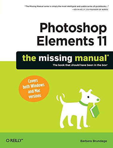 Photoshop Elements 11: The Missing Manual (Missing Manuals) (Photoshop Elements Best Price)