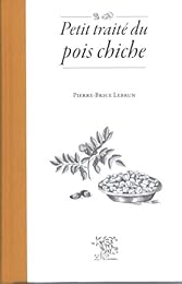 Petit traité du pois chiche