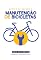 Livro Básico de Reparo e Manutenção de Bicicletas Sem Mistérios: O Manual Descomplicado