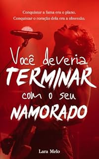 Livro Você Deveria Terminar Com o Seu Namorado