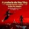 Livro A Profecia De Hey Ying