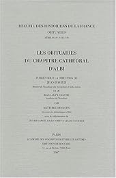 Les  obituaires du chapitre cathédral d'Albi