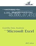 Guerilla Data Analysis Using Microsoft Excel by Bill Jelen