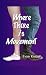 Where There is Movement by Evan Knapp, Christian De Matteo