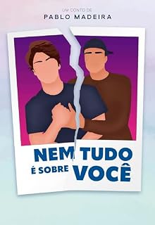 Livro Nem Tudo é Sobre Você