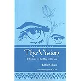 The Vision: Reflections On The Way Of The Soul