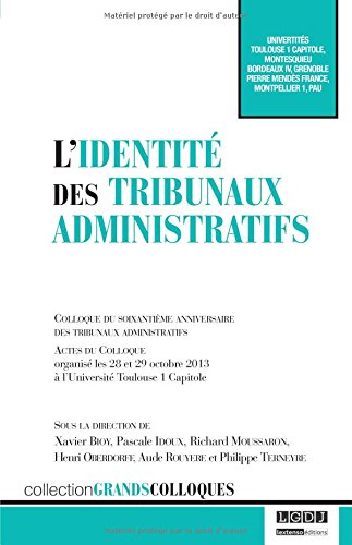 L' identité des tribunaux administratifs