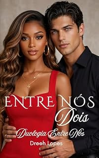 Livro Entre Nós Dois : Evelyn e Natan