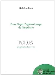 Pour étayer l'apprentissage de l'implicite