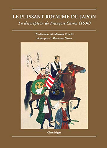 Puissant royaume du Japon/François caron 1636 by Jacques Proust