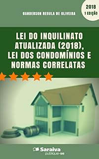 Livro Lei do Inquilinato atualizada (2018), Lei dos Condomínios e normas correlatas