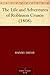 The Life and Adventures of Robinson Crusoe (1808)