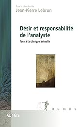 Désir et responsabilité de l'analyste