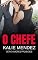 Livro O Chefe: Amores Proibidos