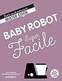 Baby robot super facile by