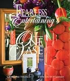 Hardcover Fearless Entertaining's One Vase 52 Different Ways - Coffee Table Book