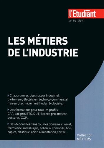 Les  métiers de l'industrie