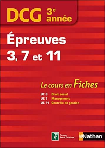 Amazon Fr Dcg 3eme Annee Epreuves 3 7 Et 11 Fiches Beau Carol Claret Nathalie Morin Claire Gensse Patrice Hector Nathalie Livres