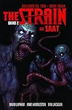 The Strain - Die Saat, Band 2