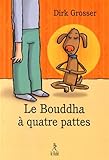 Le bouddha à quatre pattes by 