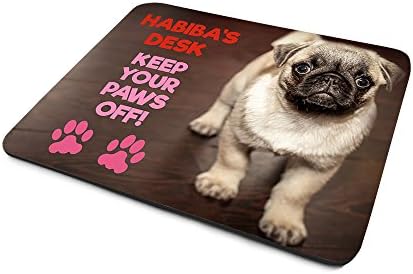 Habiba's Desk, Keep Your Paws Off!', Personalised Name, Mouse Mat, Humorous Pug Puppy, Dog Breed Design, Size 230mm x 180mm x 5mm.
