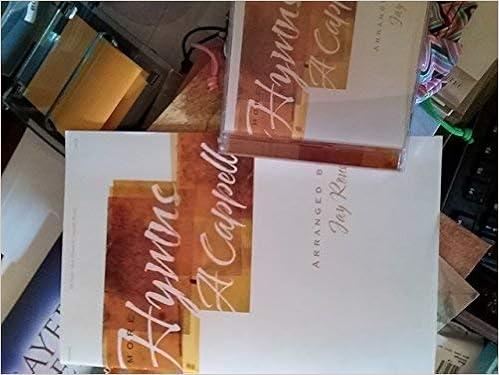 More Hymns A Cappella Paperback - May 31, 2008