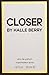Halle Berry Closer Body Spray, 1 Fluid Ounce