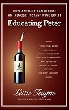 Educating Peter: Educating Peter by Lettie Teague