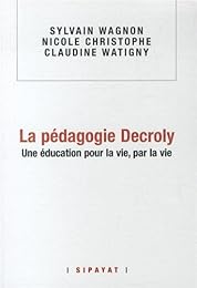 La  pédagogie Decroly