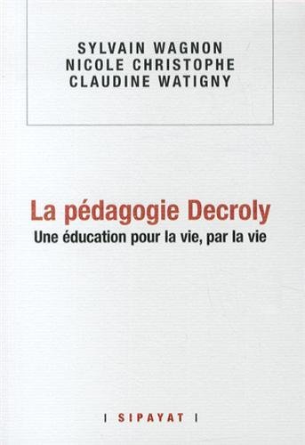 La  pédagogie Decroly