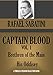 CAPTAIN BLOOD VOL.1:  Brethren of the Main & His Oddisey (Timeless Wisdom Collection Book 1900)