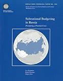 Subnational Budgeting in Russia : Preempting a Potential Crisis, Freinkman, L. M. and Treisman, Daniel, 0821345931