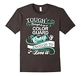 Great Gift T-Shirt for Color Guard, Funny Quotes